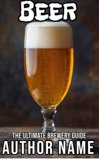 Professional Home Brewing, Beer Making, Book Kindle/Book Covers template